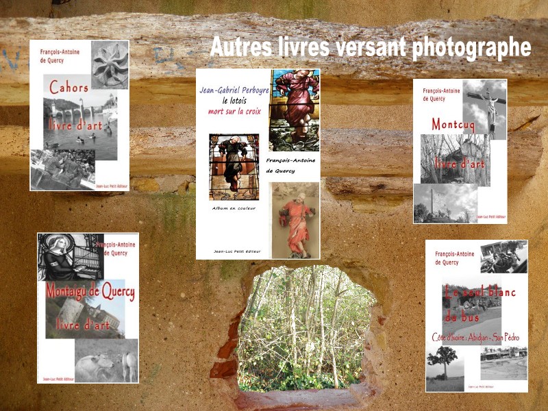  autres livres du photographe lotois 